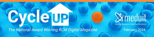 February 2024 edition of Meduit’s digital RCM magazine Cycle Up